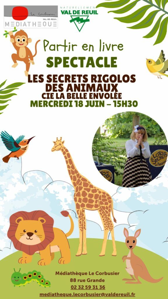 Val-de-Reuil (@valdereuil_info) on Twitter photo Mercredi 18 Juin à 15h30, à l’occasion du lancement de la manifestation nationale « Partir en Livre » sur le thème Les animaux et nous, la médiathèque <a href="/valdereuil_info/">Val-de-Reuil</a> vous propose un spectacle « Les secrets rigolos des animaux » de la Cie La Belle Envolée.
Rens 02 32 59 31 36 Mercredi 18 Juin à 15h30, à l’occasion du lancement de la manifestation nationale « Partir en Livre » sur le thème Les animaux et nous, la médiathèque <a href="/valdereuil_info/">Val-de-Reuil</a> vous propose un spectacle « Les secrets rigolos des animaux » de la Cie La Belle Envolée.
Rens 02 32 59 31 36