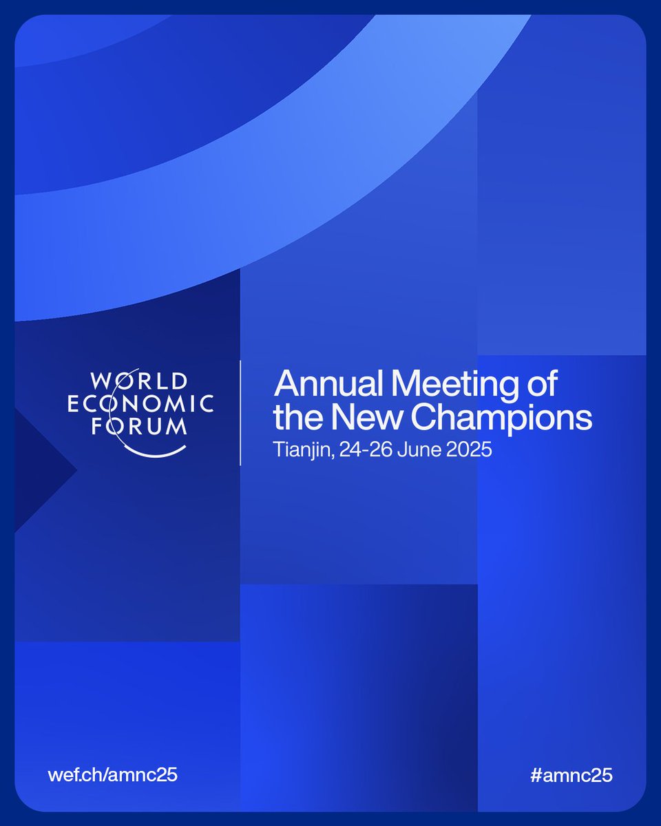 wef's tweet image. The @wef's Annual Meeting of the New Champions will take place 24-26 June 2025.
Find out more about #AMNC25 here: wef.ch/amnc25