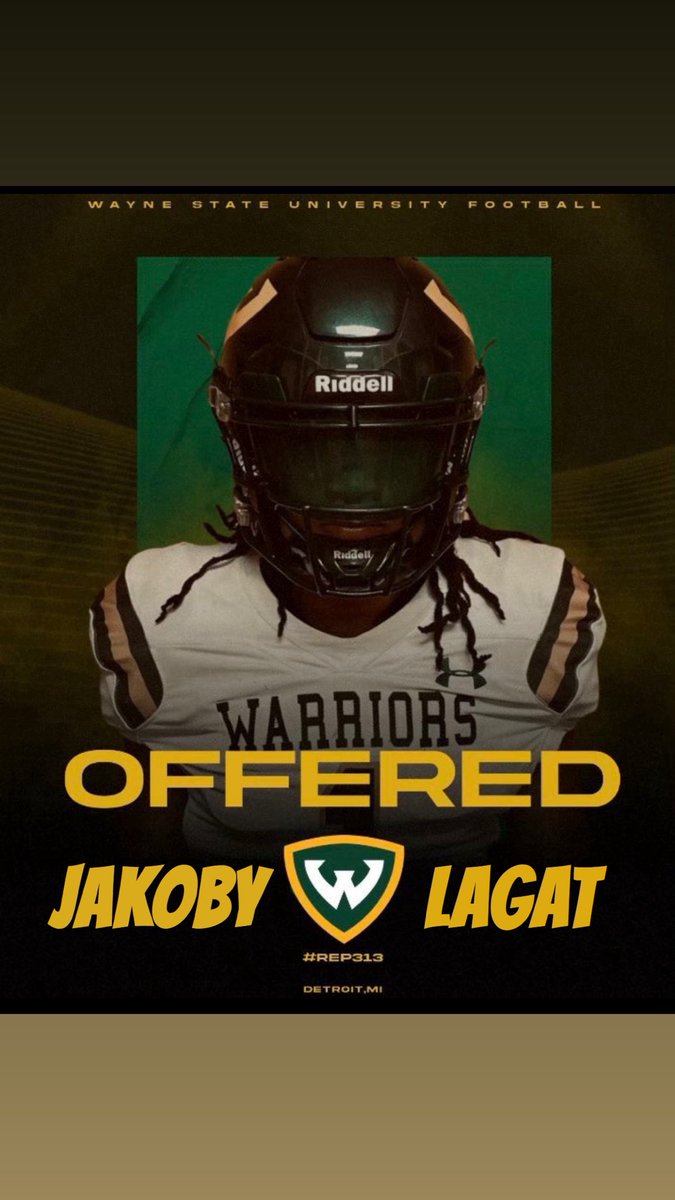 JAKOBY LAGAT 👑 (@jakoby_lagat) on Twitter photo ‼️AFTER A GREAT CONVERSATION WITH <a href="/CoachHarajly/">Jadd Harajly</a> I AM EXTREMELY BLESSED TO RECEIVE AN OFFER FROM WAYNE STATE UNIVERSITY!!!!‼️
#AGTG #REP313 <a href="/MartianFB/">Goodrich Martian Football</a> <a href="/REALWHEAT6/">Tyrone Wheatley</a> ‼️AFTER A GREAT CONVERSATION WITH <a href="/CoachHarajly/">Jadd Harajly</a> I AM EXTREMELY BLESSED TO RECEIVE AN OFFER FROM WAYNE STATE UNIVERSITY!!!!‼️
#AGTG #REP313 <a href="/MartianFB/">Goodrich Martian Football</a> <a href="/REALWHEAT6/">Tyrone Wheatley</a>