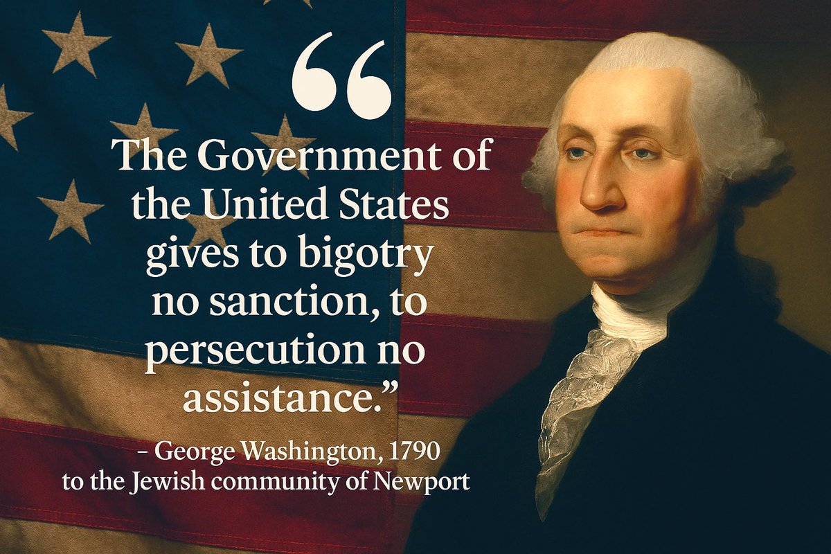 Antisemitism was condemned by George Washington himself—our Nation’s first President and one of its founding fathers.

We must all uphold that promise 🇺🇸✡️