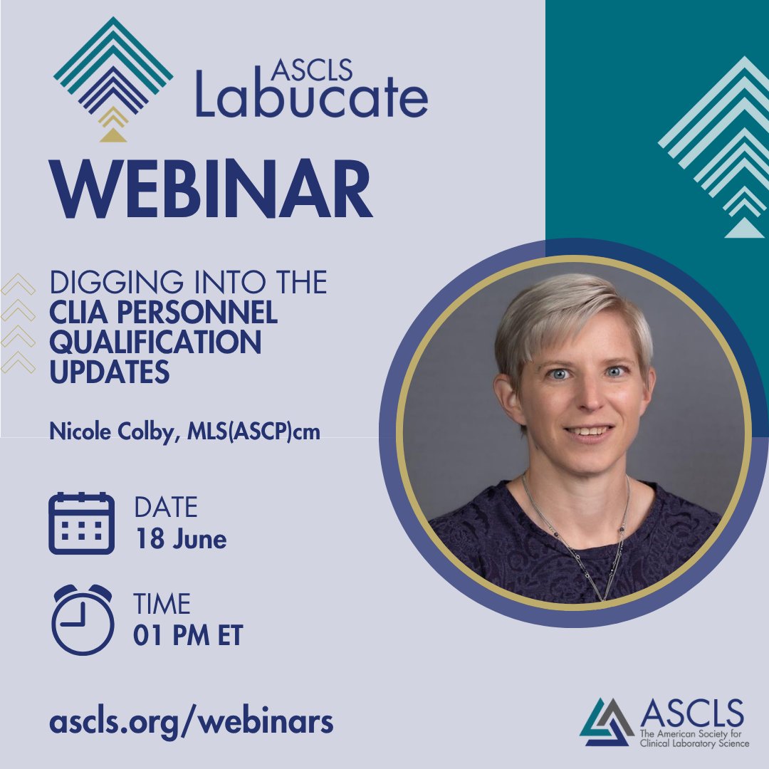 One more chance to sign up for this re-scheduled ASCLS webinar on CLIA personnel qualification updates! Nicole Colby, from COLA, will review the updated pathways for individuals to qualify for CLIA positions tomorrow, 6/18, 1p ET. Earn PACE credit.
#IamASCLS #Labucate #Lab4Life