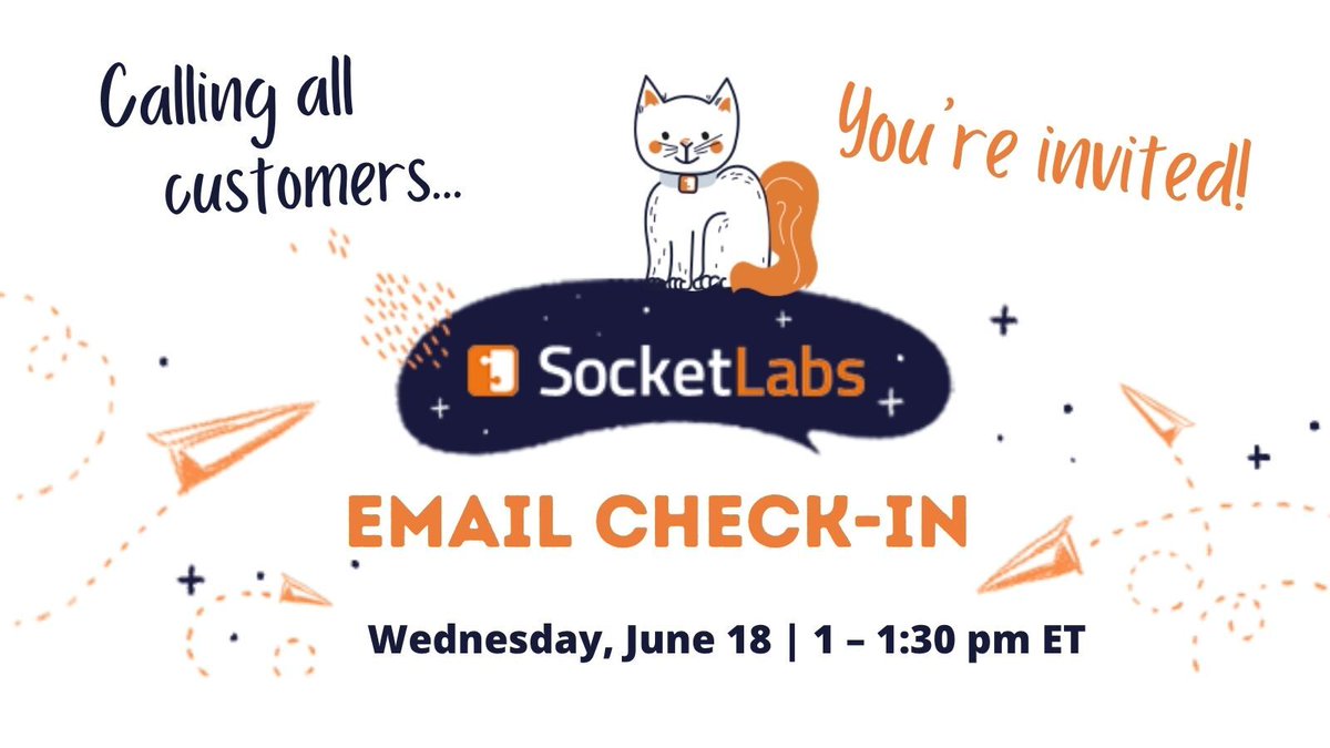 Tomorrow is Email Check-in day! If you're a SocketLabs customer and you have a performance, platform or broader email question, please join us at 1pm Eastern. 

Access details were sent to your inboxes today. We hope to see you there.