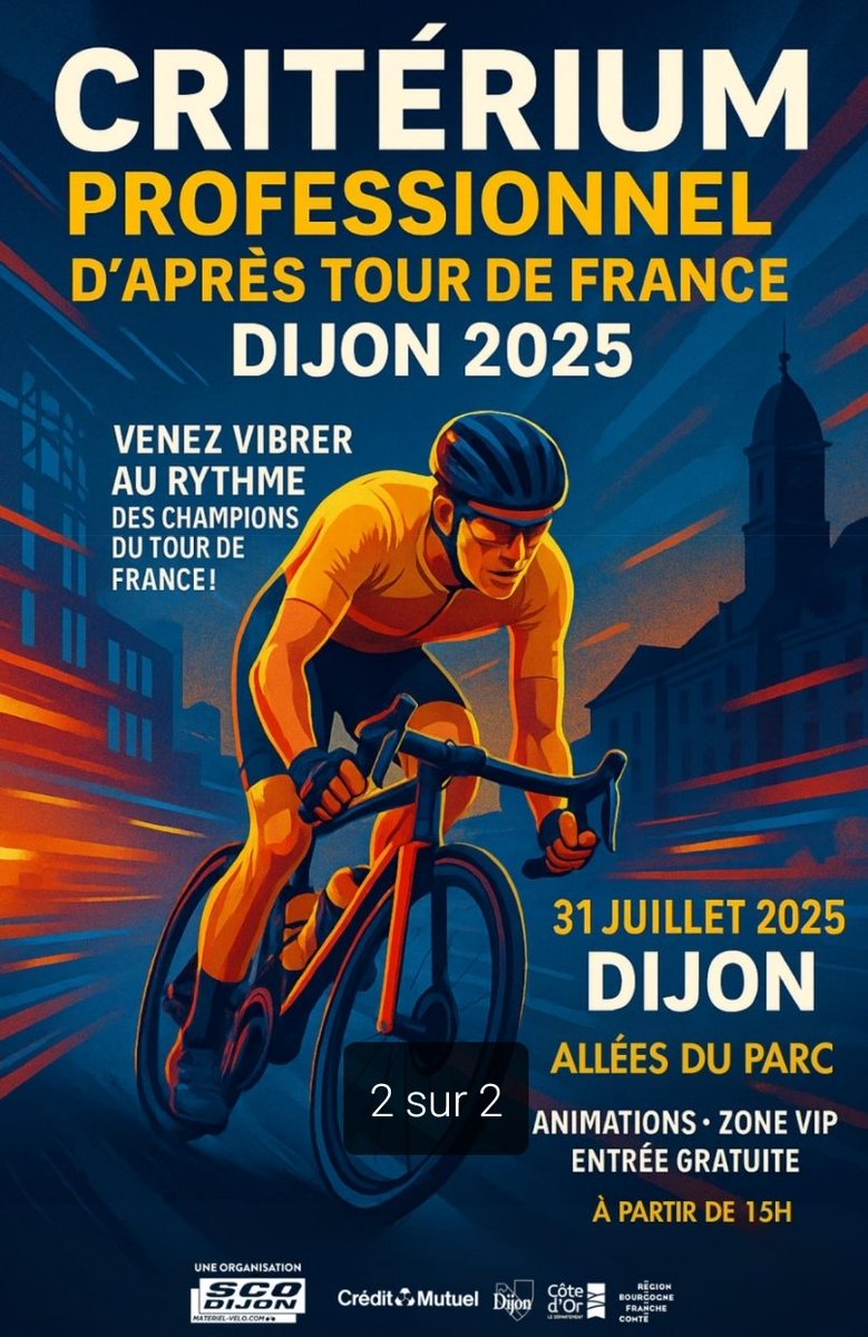 L'affiche du critérium d'après Tour de France de #Dijon (jeudi 31 juillet) de retour après un an d'absence #TDF2025