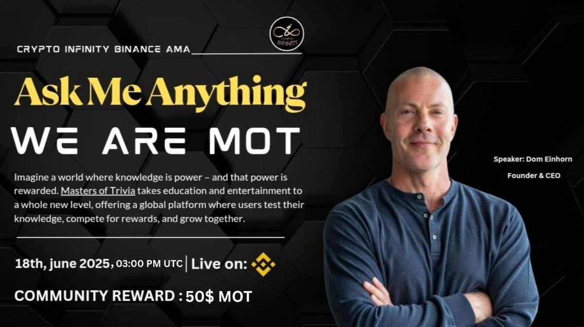 Cryptoinfinity || AMA + Spaces 🔊 (@cryptoinfinityt) on Twitter photo 🔊We Are Pleased To Announce Our #Binance_Live with #We_Are_Mot
🗓 Date: 18th June, 2025
⏰Time: 3:00 PM UTC 
💰Rewards: $50 MOT 
🏘Venue: binance.com/en/live/video?…
🔰Rules
1️⃣ Follow: x.com/CryptoinfinityT 
 &
mot.army
2️⃣ Like, Retweet & Send Your  Question 🔊We Are Pleased To Announce Our #Binance_Live with #We_Are_Mot
🗓 Date: 18th June, 2025
⏰Time: 3:00 PM UTC 
💰Rewards: $50 MOT 
🏘Venue: binance.com/en/live/video?…
🔰Rules
1️⃣ Follow: x.com/CryptoinfinityT 
 &
mot.army
2️⃣ Like, Retweet & Send Your  Question