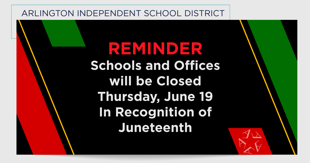 Schools and offices will be closed to the public on June 19.

Offices will resume regular business hours June 23.

If your student is in summer school, summer camp or any programming, contact program staff with questions.

View all district calendars: aisd.net/district/about….