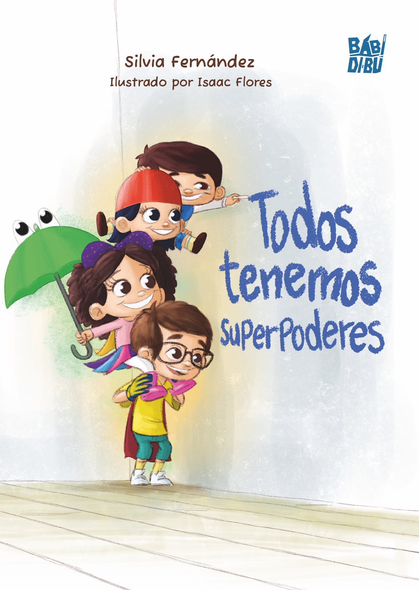 MAMENCOMUNICACION (@mamencomunica) on Twitter photo ✨ “Todos tenemos superpoderes”, el nuevo cuento de Silvia Fernández, ya está aquí.
Una historia para imaginar, crecer y recordar que el amor, la imaginación y la gratitud… ¡también son superpoderes!
#LiteraturaInfantil #Cuento #Babidibú #Superpoderes
<a href="/BABIDIBUlibros/">Editorial BABIDI-BÚ ✨📙</a> ✨ “Todos tenemos superpoderes”, el nuevo cuento de Silvia Fernández, ya está aquí.
Una historia para imaginar, crecer y recordar que el amor, la imaginación y la gratitud… ¡también son superpoderes!
#LiteraturaInfantil #Cuento #Babidibú #Superpoderes
<a href="/BABIDIBUlibros/">Editorial BABIDI-BÚ ✨📙</a>