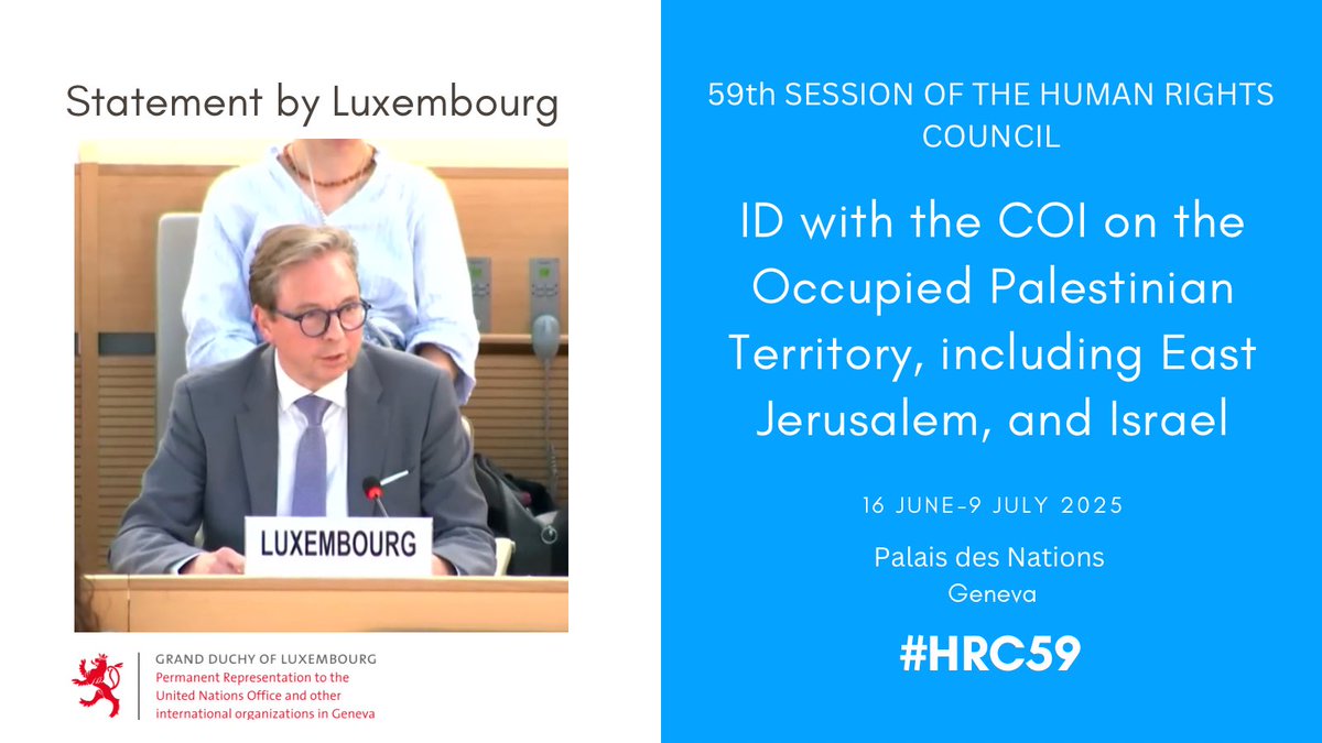 At the #HRC59 ID w/ the #CoI on #OPT, #Luxembourg 🇱🇺 expresses grave concern over the suffering inflicted on civilians in Gaza by Israel’s methods of warfare and the blocage of humanitarian aid. 🇱🇺 calls for respect for international law, support to <a href="/UNRWA/">UNRWA</a> and full accountability