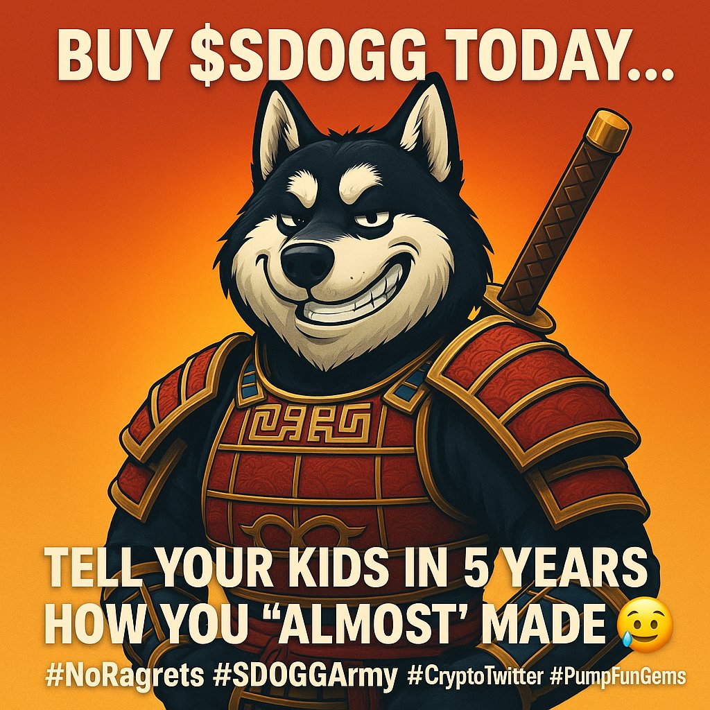 samuraidoggxyz's tweet photo. Buy $SDOGG today or...
Tell your kids in 5 years how you โalmostโ made it ๐ฌ
https://t.co/rTotuoaLY8
#NoRagrets #SDOGGArmy #SDOGG #DOGG #News #CryptoTwitter #Solana #Coins #Web3 #Pump #AI #Projects #PumpFunGems #PumpFun #MEXC #Love #DoggArmy #Community #SOL #Binance #Altcoins https://t.co/ssEpSKWcDp