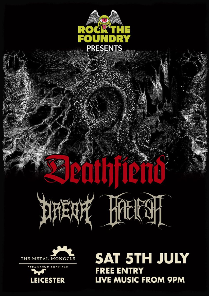 Next concert! July 5th, The Metal Monacle, Leicester 
facebook.com/events/s/death…