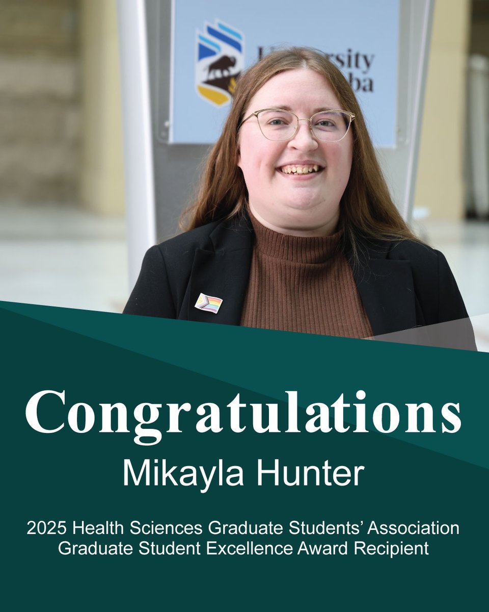 um_mchp's tweet image. Congrats Mikayla Hunter, @umanitoba_hsgsa Grad Student Excellence Award winner. The 2025 #MCHPResearch MSc Grad created a linked data set to explore quality of care for #2SLGBTQIA+ people with chronic health issues &amp;amp; led &amp;amp; supported initiatives advancing #Equity. @uofm_spectrum
