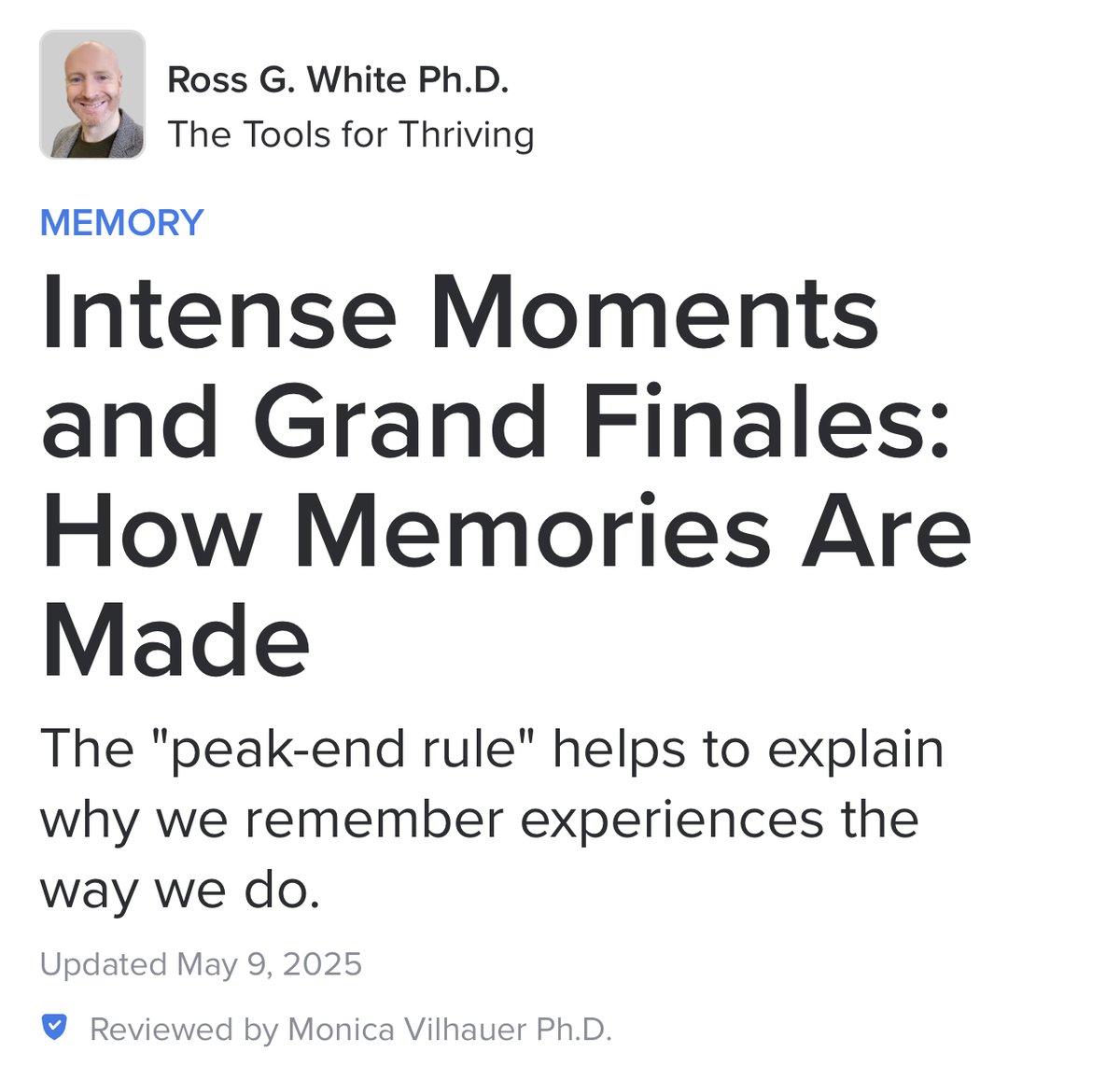 تلخيص مقال "لحظات مؤثرة ونهايات عظيمة: كيف تُصنع الذكريات"، للكاتب: Ross G. White Ph.D

هل سبق لك أن لاحظت أن بعض اللحظات في حياتك محفورة في ذاكرتك بتفاصيل واضحة، بينما معظم اللحظات الأخرى تبدو ضبابية أو مفقودة؟
هذا ليس مصادفة — بل هو نتيجة لآلية محددة يعمل بها دماغك لتحديد ما