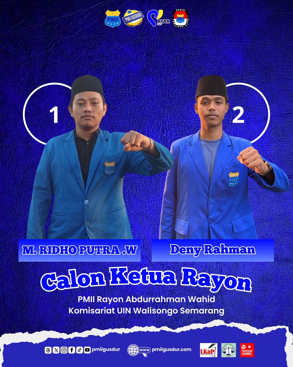 [ CALON KETUA RAYON ]

Calon Ketua Rayon PMII Rayon Abdurrahman Wahid 
Komisariat UIN Walisongo Semarang Masa Juang 2025 - 2026

CP : Sabahat Al fath (085608068630)

Ilmu dan Bakti Kuberikan
Adil dan Makmur Kuperjuangkan 
Salam Pergerakan ✊💙💛
#pmii #pmiiwalisongo #pmiisemarang