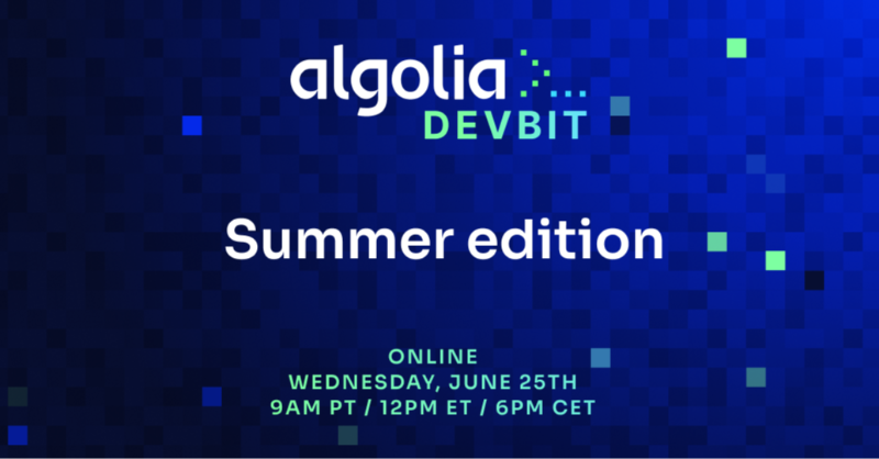 algolia's tweet photo. ☀️ Cool off with some hot dev talks at #AlgoliaDevBit!
June 25 → 90 mins of live demos &amp; real code:

🧠 Build AI tools with Algolia MCP
🛍️ Curate experiences with Algolia Collections
🧪 Test smarter with Wiremock
🌐 Search in a voxel world

💻 Register: https://t.co/gChtU7mQYq