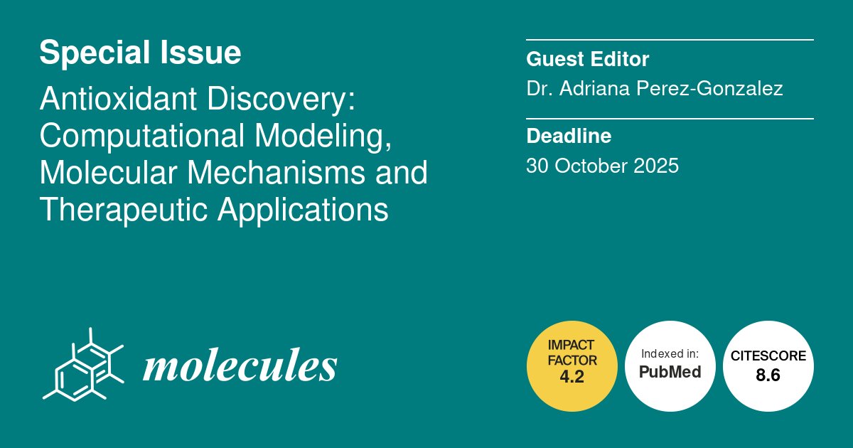 📢 Call for Submissions to the Special Issue:"Antioxidant Discovery: Computational Modeling, Molecular Mechanisms and Therapeutic Applications"
✏️ Guest edited by Professor  Adriana Perez-Gonzalez
🔗 Issue: brnw.ch/21wTsCU
📌 #antioxidants #computational #neuroprotection