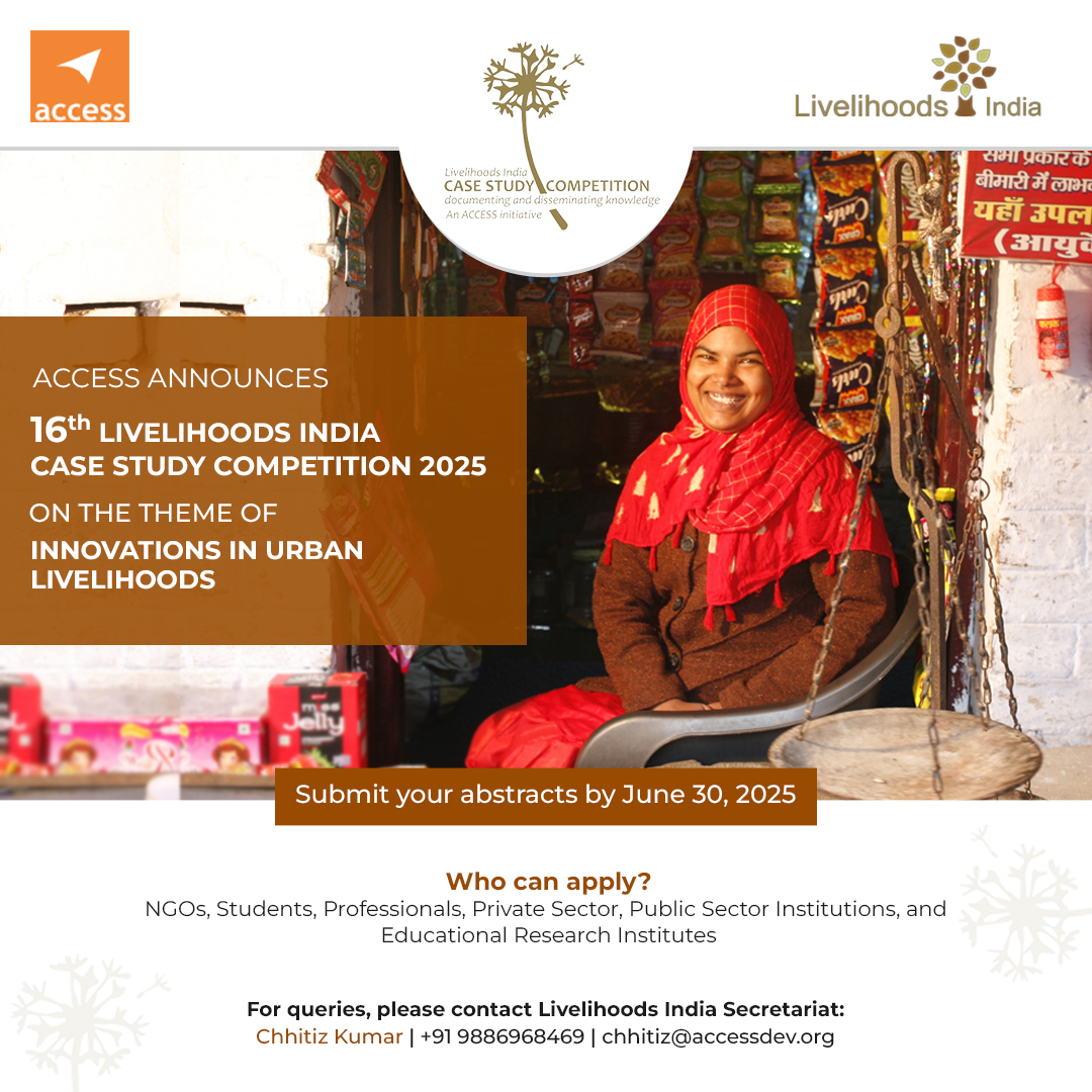 NGOBOX India (@ngobox) on Twitter photo Inviting abstracts for the Livelihoods India Case Study Competition 2025!
To know more, visit lnkd.in/gFDhMKZn
Submit your abstracts here, forms.gle/FwfZaVMBRUJbxA…
Last date to participate June 30, 2025
For queries -
Poorva Rai| +91 9266312947 | poorva@accessdev.org Inviting abstracts for the Livelihoods India Case Study Competition 2025!
To know more, visit lnkd.in/gFDhMKZn
Submit your abstracts here, forms.gle/FwfZaVMBRUJbxA…
Last date to participate June 30, 2025
For queries -
Poorva Rai| +91 9266312947 | poorva@accessdev.org