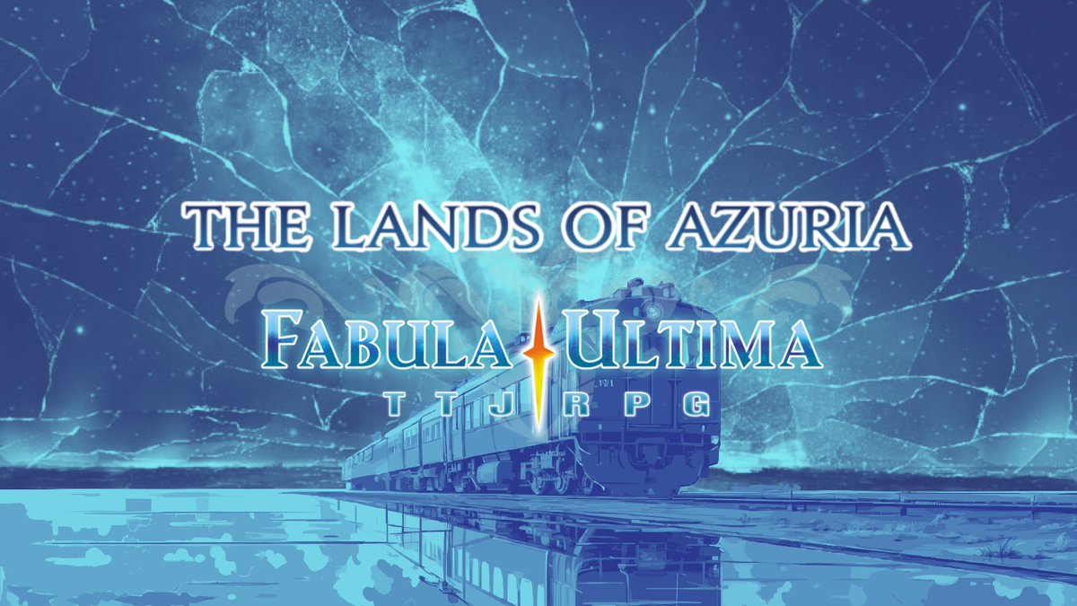 Light, and Dark.

Azuria and Azurix.

From the mind of <a href="/blueskyrobyn/">blueskyrobyn</a>, we will be venturing the leylines of the realms, and where the Linear Line Train Company takes curious souls.

Adventures coming soon! #FabulaUltima #TTRPG #LandsofAzuria