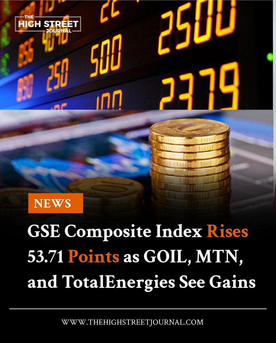 GSE Composite Index Rises 53.71 Points as GOIL, MTN, and TotalEnergies See Gains

Details Here : wp.me/pfOUlK-gkz

#THSJ