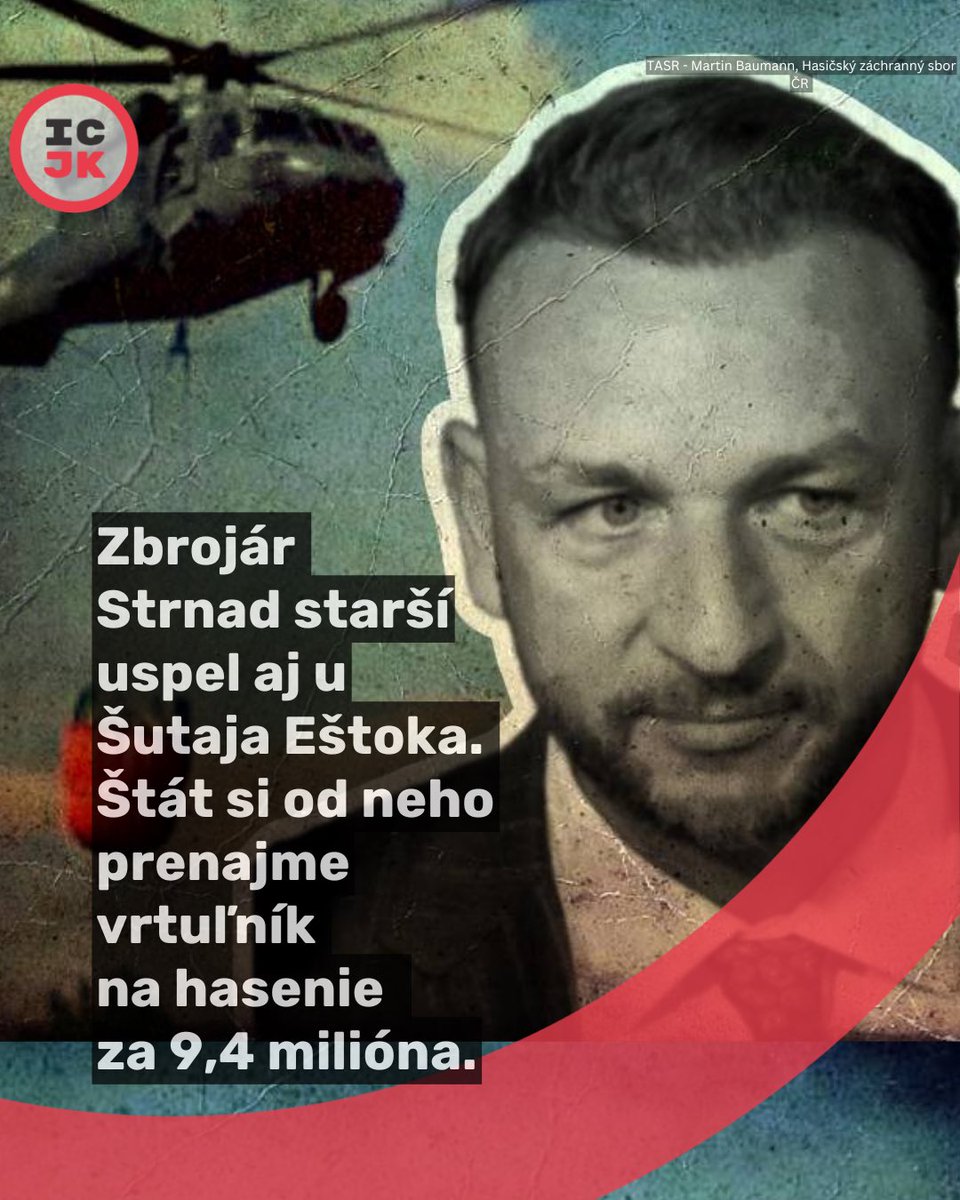 Zbrojár Strnad starší uspel aj u Šutaja Eštoka. Štát si od neho prenajme vrtuľník na hasenie za 9,4 milióna eur

icjk.sk/399/Zbrojar-St…