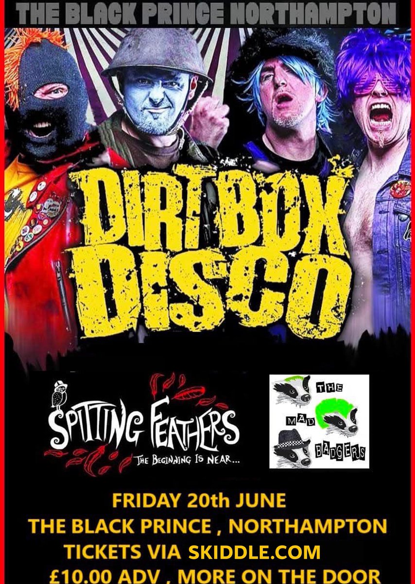 Dirt Box Disco are armed with a multitude of short, sharp glam-pop-punk-rock songs. They are on a mission to amuse or abuse!

<a href="/blackprincenn/">The Black Prince</a> this Friday you're up!

skiddle.com/e/41037121

#pleaseRT
<a href="/NNwhatson/">Northants What's On</a> <a href="/NrthmptonEvents/">NN Events</a> <a href="/NorthamptonUK/">Northampton - Northants Live</a>  <a href="/northamptonlove/">Northampton Love</a> <a href="/northamptonmags/">Northampton Mags</a>