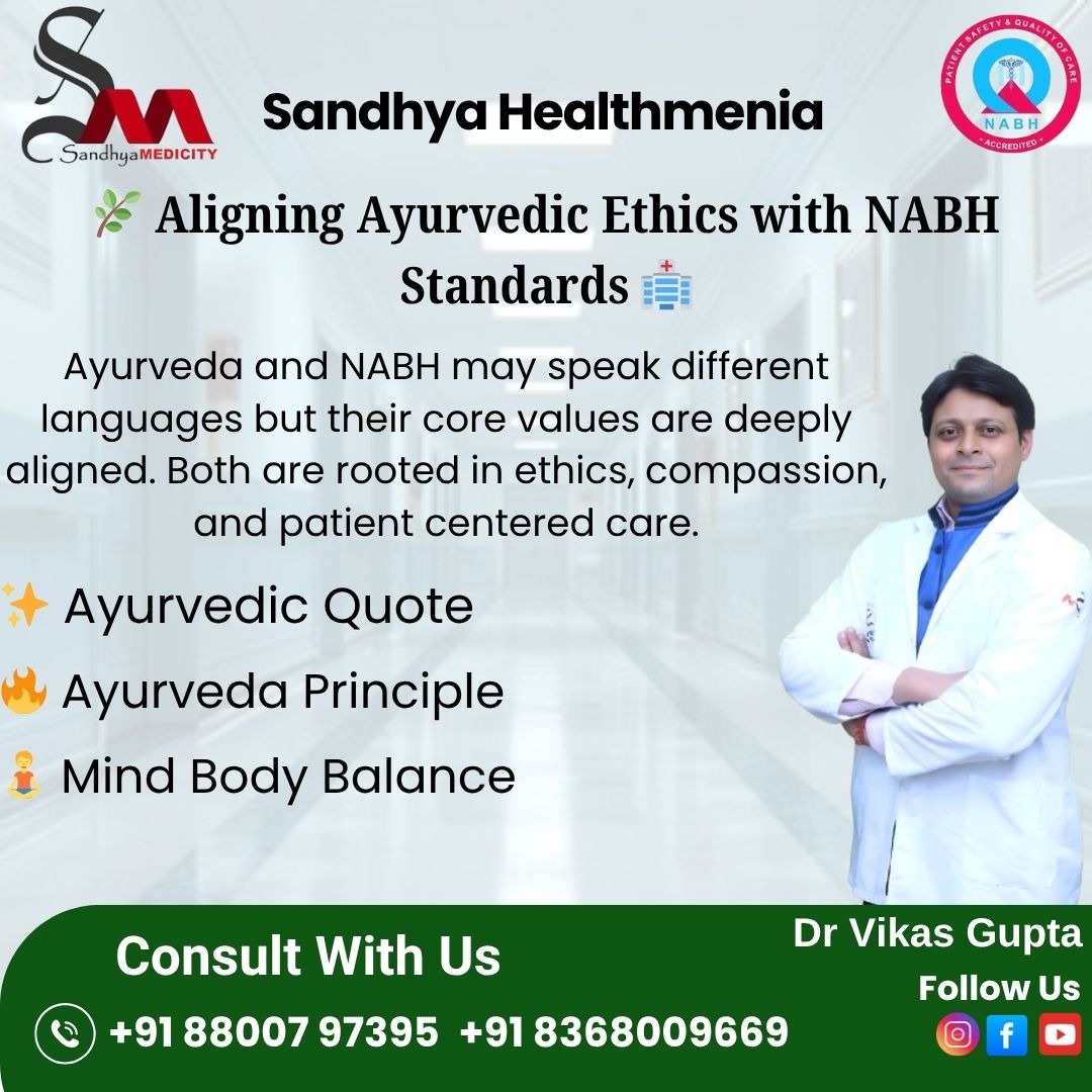 shealthmenia's tweet photo. wasthasya swasthya rakshanam..." – Ayurveda’s healing goal matches NABH’s ethics of safe, quality care.

Ahimsa = Patient Safety
Satvik Ahaar = Nutrition Protocol
Mind-Body Balance = Holistic SOPs
📞 +91 88007 97395 | 8368009669
#NABH #AyurvedaEthics #SandhyaHealthmenia https://t.co/vK3IFhGrJh