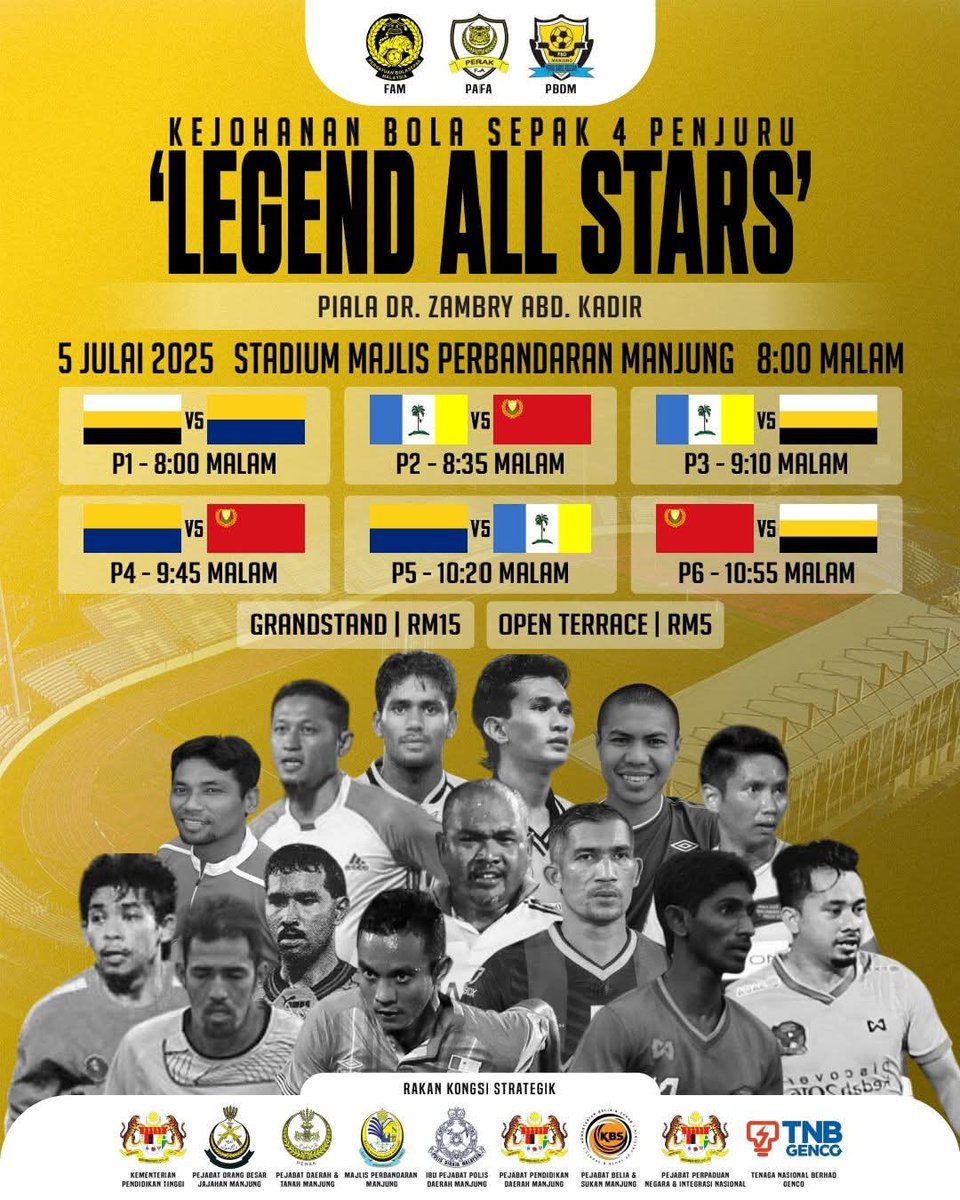 Kejohanan 4 Penjuru Legend Utara All Stars
🗓 5 Julai 2025, 8 Malam
🏟 Stadium MP Manjung

• Legend Perak
• Legend Kedah
• Legend Penang
• Legend Perlis

Tiket Grandstand: RM15
Tiket Terbuka: RM5