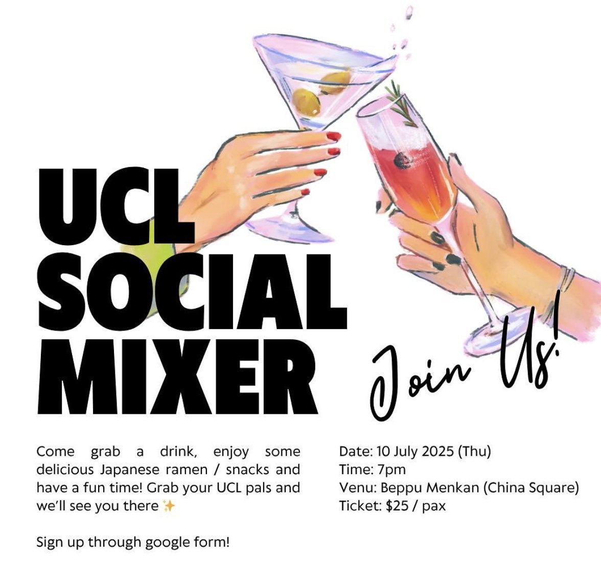 🇸🇬 Calling all Alumni in Singapore!

Join us for a chill night of 🍜 ramen, 🍹 drinks, laughter while reconnecting with old friends and meeting new ones!

📅 10 July 2025 (Thursday)
📍 Beppu Menkan, Tanjong Pagar

🔗 Book your spot now! bit.ly/40abuWv