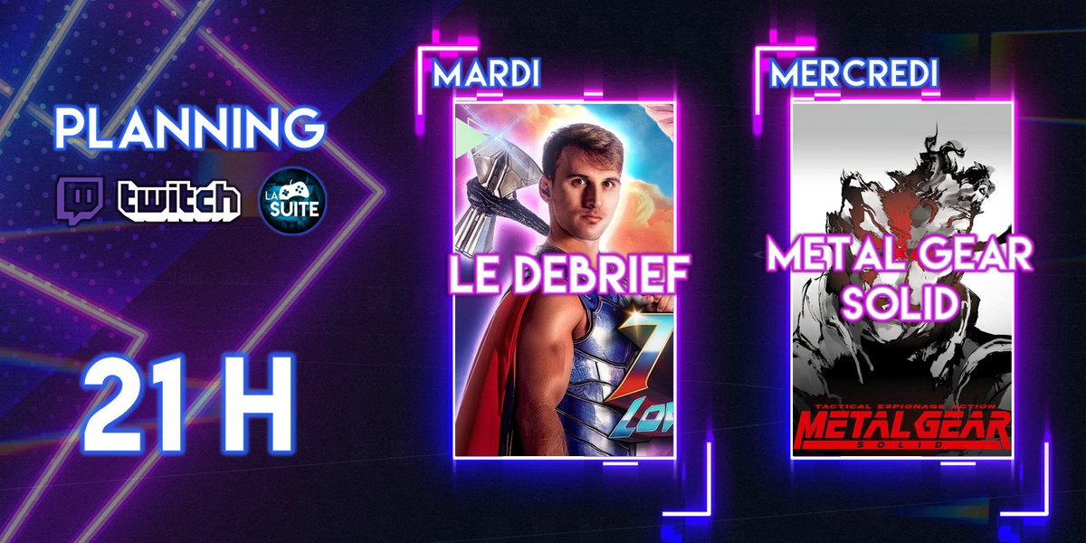 LaSuitedeTrop's tweet image. • Planning Twitch •
MARDI : A vous de me parler de cette saga 🔨
MERCREDI : Discrétion et romantisme 🐍