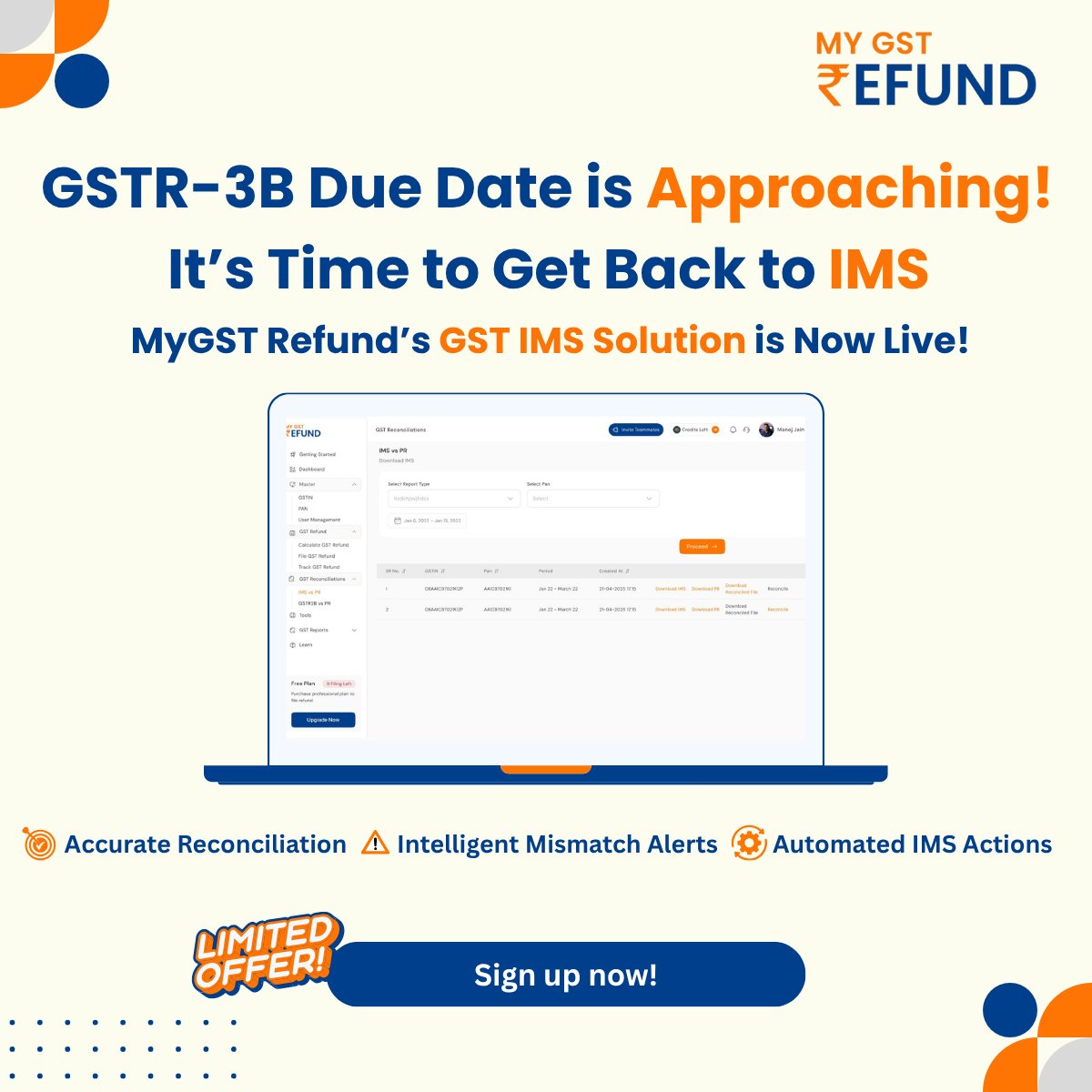 mygstrefund's tweet image. 𝗚𝗦𝗧𝗥-𝟯𝗕 𝗱𝗲𝗮𝗱𝗹𝗶𝗻𝗲’𝘀 𝗻𝗲𝗮𝗿!
MyGST Refund’s IMS Solution is LIVE
Auto Mismatch Alerts
Smart Reconciliation
No last-minute rush
File faster. File smarter.
#GSTR3B #GSTIndia #IMSsolution #TaxFiling #StartupIndia #ComplianceTool #MyGSTRefund
