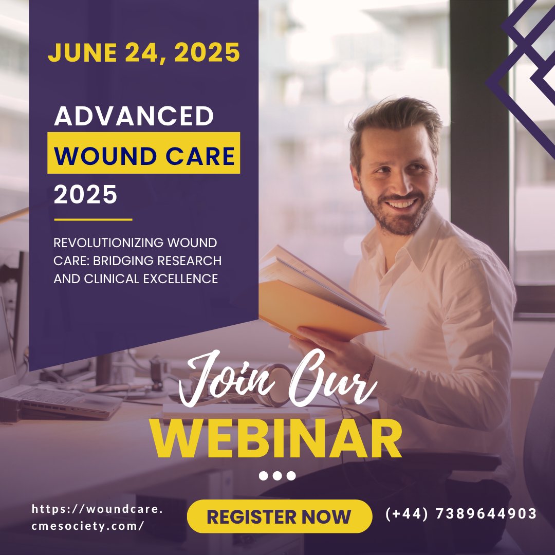 ManinaRachel's tweet photo. 🚨 Join the Advanced Wound Care 2025 Webinar on June 24! 🚨
Theme: Revolutionizing Wound Care: Bridging Research &amp; Clinical Excellence
Register now 👉 https://t.co/KoTi6dW0Uq
📞 (+44) 7389644903
#WoundCare #MedicalWebinar #HealthcareInnovation https://t.co/54orMdx8Wk