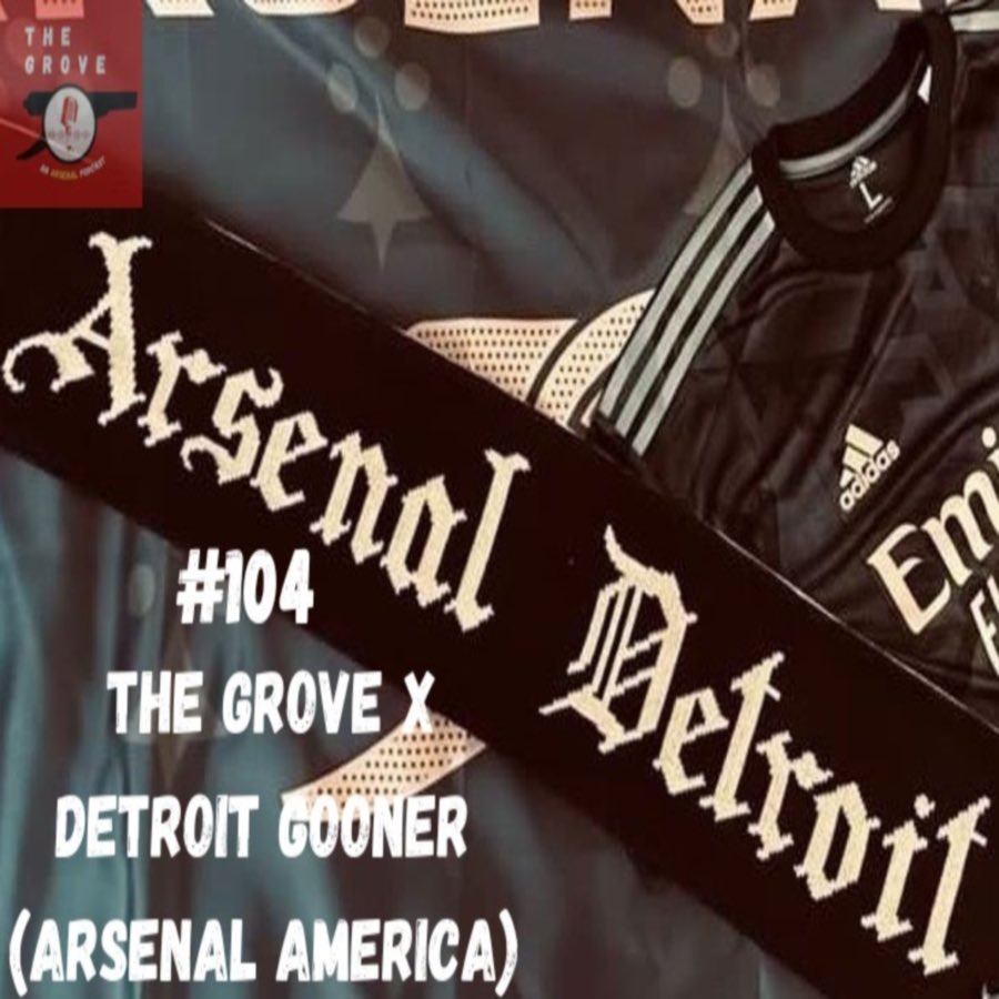 🎧 104 | The Grove x Detroit Gooner (Arsenal America)

linktr.ee/thegroveafc

Had a great chat with Ryan aka <a href="/GoonerInDetroit/">Detroit Gooner</a> about the Arsenal America supporters club, Arsenal memorabilia &amp; his love for The Arsenal. Listen &amp; Enjoy!

<a href="/arsenalamerica/">Arsenal America</a> <a href="/ArsenalDetroit/">Arsenal Detroit</a> <a href="/iconic2023/">Iconic Football Shirts</a>