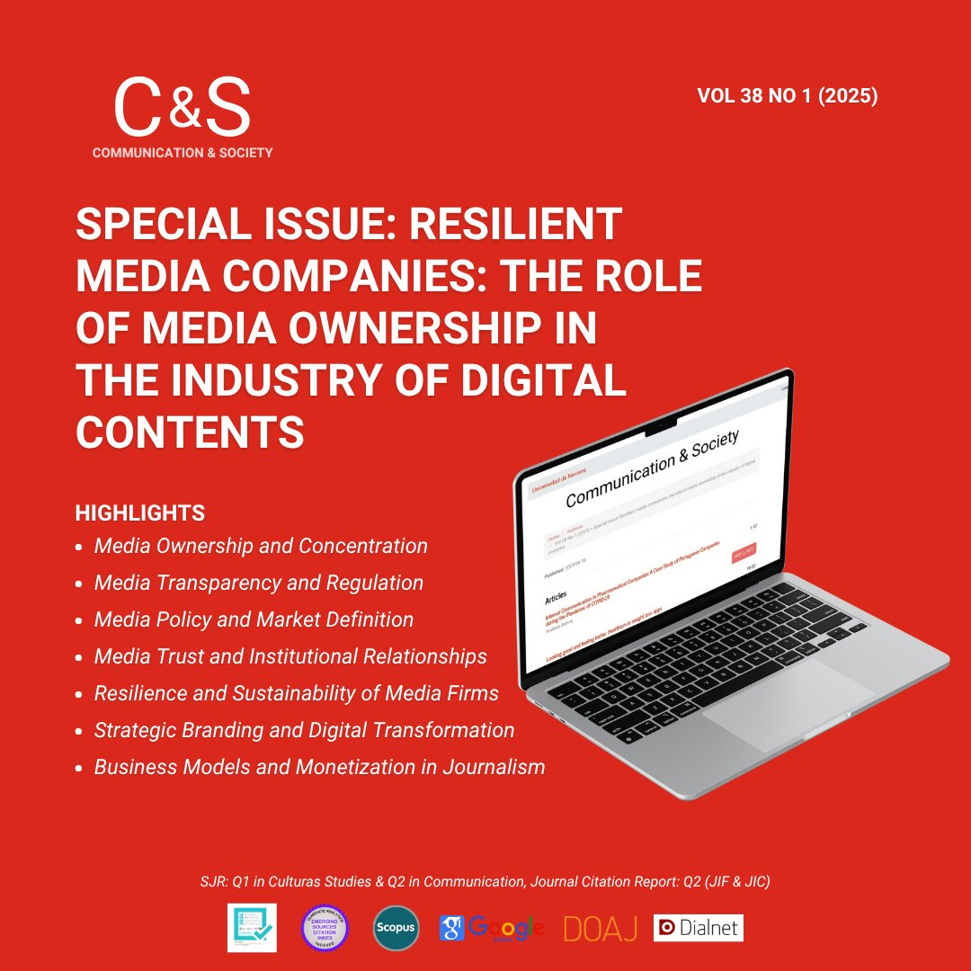 🚨Special issue alert of Communication &amp; Society (June 2025, Vol. 38).

The topic of this special issue is: Resilient media companies: the role of media ownership in the industry of digital contents

🔗revistas.unav.edu/index.php/comm…
