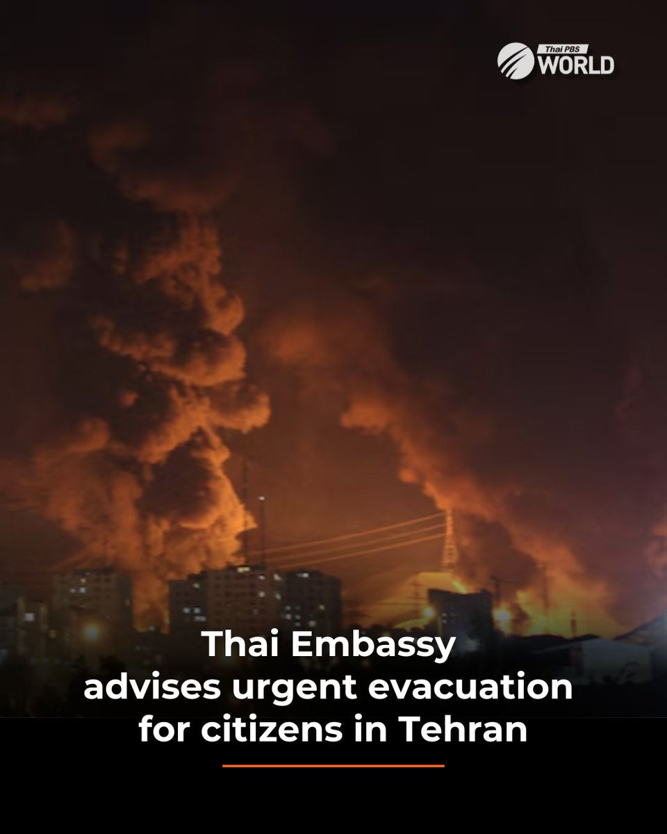 The Thai Embassy in Iran has advised Thai nationals to leave the capital at the earliest opportunity, since Israel and Iran have been exchanging missile attacks since last Friday.

In a statement, posted on its Facebook page, the embassy said immediate evacuation is necessary,