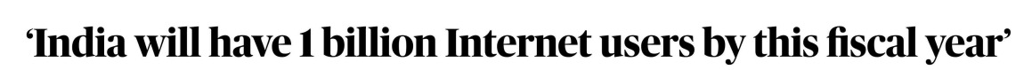 1 Billion internet users soon 🇮🇳