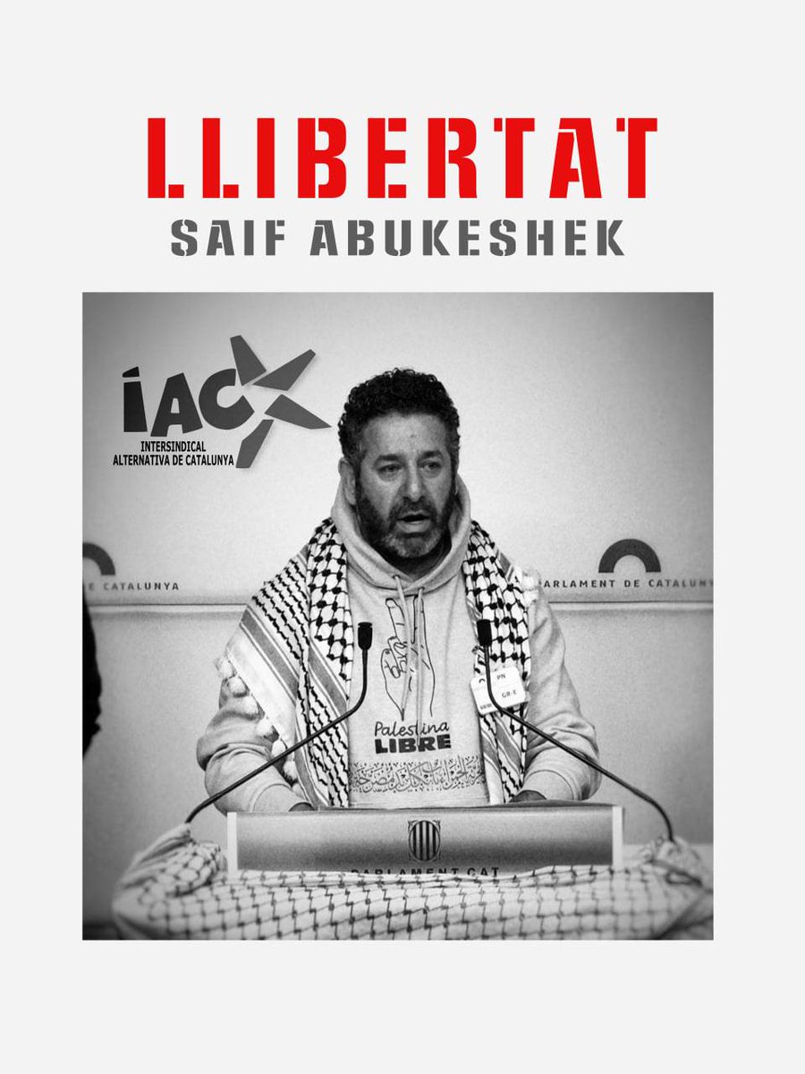 LAB International (@lab_interdept) on Twitter photo Des d'Euskal Herria <a href="/LABsindikatua/">LAB SINDIKATUA</a> exigeix l'alliberament immediat de les activistes humanitàries segrestades i detingudes de la <a href="/globalmarchgaza/">Global March To Gaza</a>.
El nostre especial afecte i solidaritat amb el company Palestí/Català Saif Abukeshek membre de <a href="/la_IAC/">IAC</a>. Des d'Euskal Herria <a href="/LABsindikatua/">LAB SINDIKATUA</a> exigeix l'alliberament immediat de les activistes humanitàries segrestades i detingudes de la <a href="/globalmarchgaza/">Global March To Gaza</a>.
El nostre especial afecte i solidaritat amb el company Palestí/Català Saif Abukeshek membre de <a href="/la_IAC/">IAC</a>.