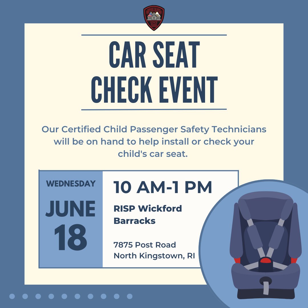REMINDER: Join us tomorrow from 10 am-1 pm at the RISP Wickford Barracks in North Kingstown for our car seat check event. Certified Child Passenger Safety Technicians will be on hand to help install or check your child's car seat. We look forward to seeing you there. #AlwaysThere