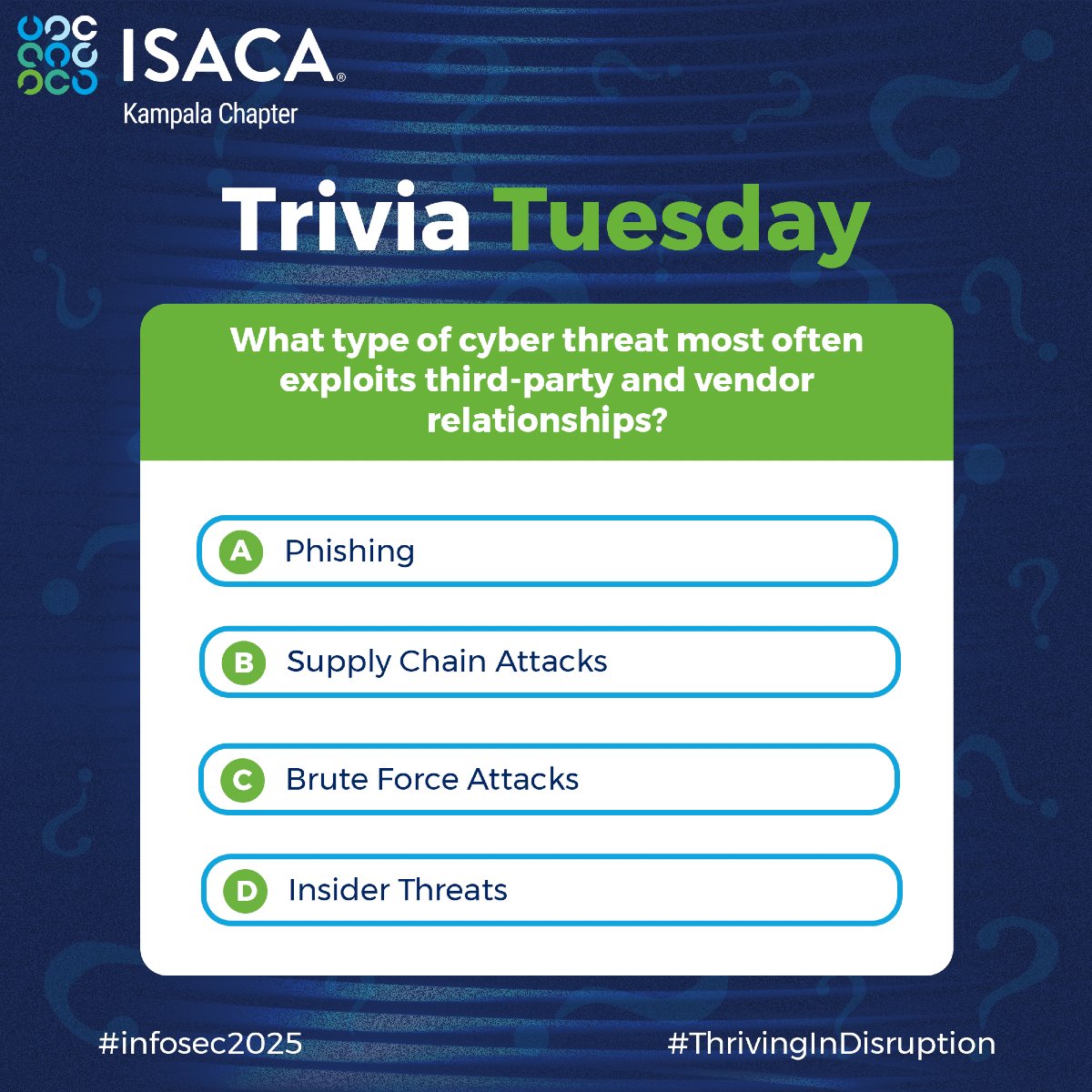 🧠 Trivia Tuesday time!

Your network might be secure—but what about your vendors?

👀 Which type of cyber threat most often exploits third-party relationships?

Drop your answer below 👇
(And tag a colleague!)

#InfoSec2025 #TriviaTuesday #ISACAKampala #CyberThreats
