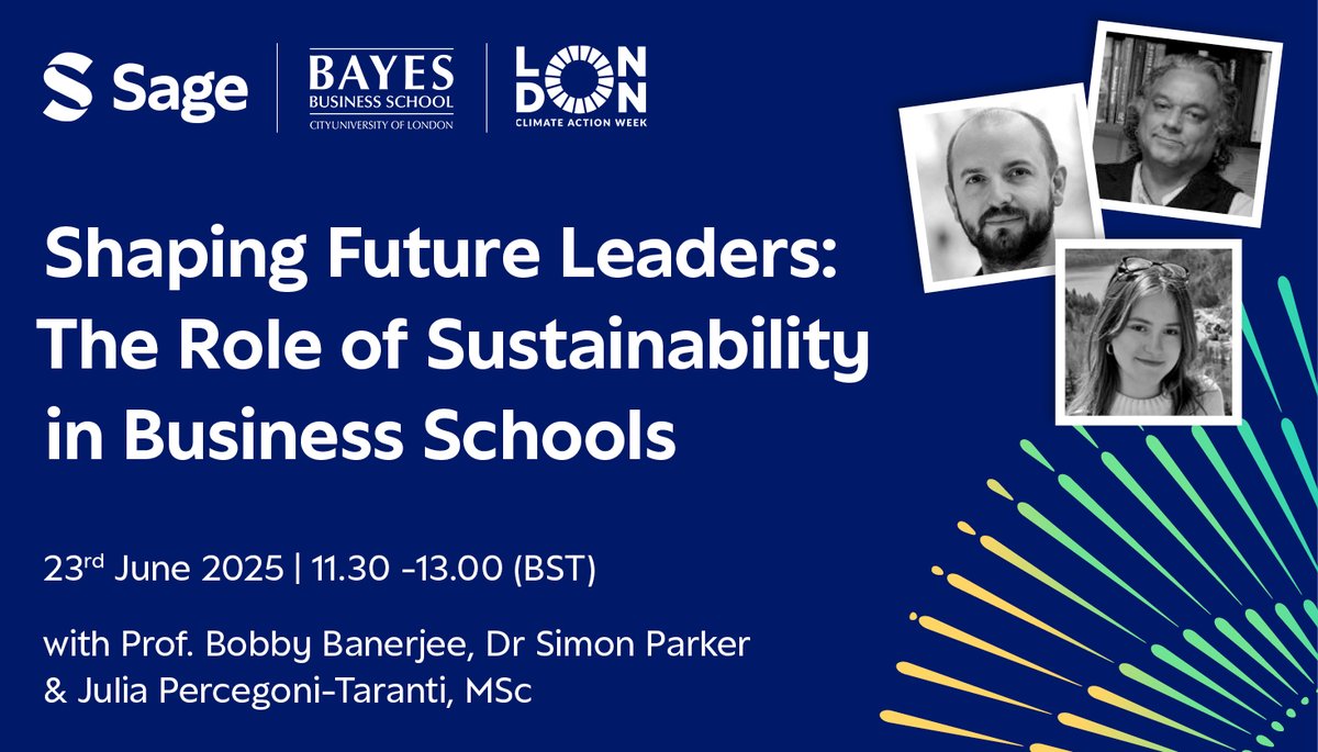 🌿 Sustainability is no longer optional—it’s essential.

Join us &amp; @BayesBusinessSch on 23 June for “Shaping Future Leaders,” a panel on how business schools are embedding sustainability into education &amp; leadership.

📅 Register: ow.ly/wOtr50WaEZy