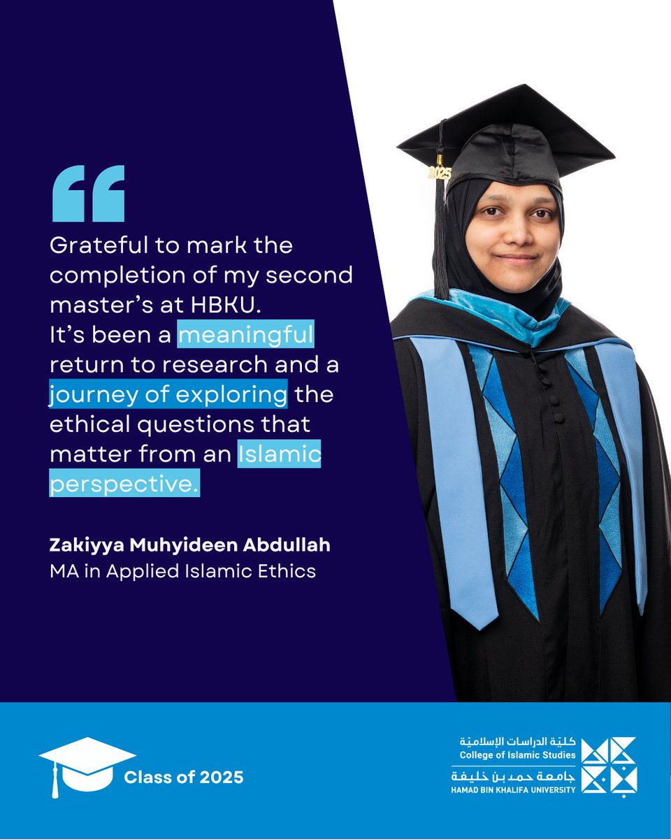 College of Islamic Studies (CIS) at HBKU (@hbku_cis) on Twitter photo Zakiyya Muhyideen Abdullah
MA in Applied Islamic Ethics
#Classof2025 #HBKU_CIS
<a href="/HBKU/">جامعة حمد بن خليفة</a>
<a href="/qf_alumni/">QF Alumni Program</a>
<a href="/Students_Qatar/">Campus & Student Life in Qatar</a> Zakiyya Muhyideen Abdullah
MA in Applied Islamic Ethics
#Classof2025 #HBKU_CIS
<a href="/HBKU/">جامعة حمد بن خليفة</a>
<a href="/qf_alumni/">QF Alumni Program</a>
<a href="/Students_Qatar/">Campus & Student Life in Qatar</a>