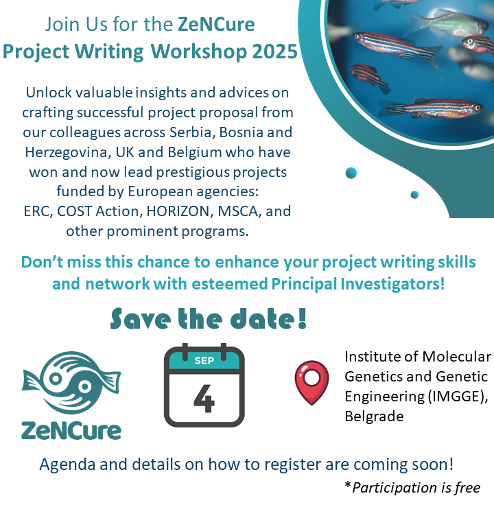 zencureproject's tweet photo. Join Us for the ZeNCure Project Writing Workshop 2025
Don’t miss this chance to enhance your project writing skills and network with esteemed PIs!
4. September 2025
09:30 AM - 04:30 PM
IMGGE, Belgrade
Agenda and details on how to register are coming soon!
*Participation is free https://t.co/eNeh3Gcibc