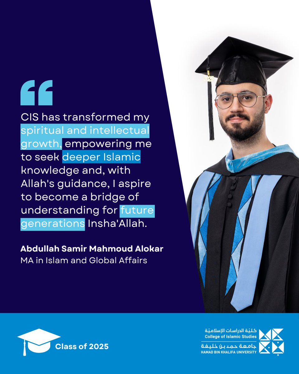 College of Islamic Studies (CIS) at HBKU (@hbku_cis) on Twitter photo Abdullah Samir Mahmoud Alokar
MA in Islam and Global Affairs
#Classof2025 #HBKU_CIS
<a href="/HBKU/">جامعة حمد بن خليفة</a>
<a href="/qf_alumni/">QF Alumni Program</a>
<a href="/Students_Qatar/">Campus & Student Life in Qatar</a> Abdullah Samir Mahmoud Alokar
MA in Islam and Global Affairs
#Classof2025 #HBKU_CIS
<a href="/HBKU/">جامعة حمد بن خليفة</a>
<a href="/qf_alumni/">QF Alumni Program</a>
<a href="/Students_Qatar/">Campus & Student Life in Qatar</a>