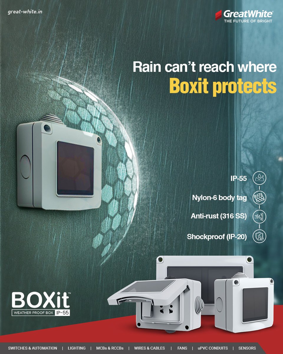 GreatWhiteIndia's tweet image. Rainproof. Shockproof. Worry-proof.
With IP-55 protection and anti-rust build, Boxit keeps your connections safe, even in the heavy rains.

#Boxit #Weatherproof #ElectricalSafety #WaterproofBox #MonsoonReady #GreatWhiteElectricals #GoForGreat #GreatWhiteGlobal