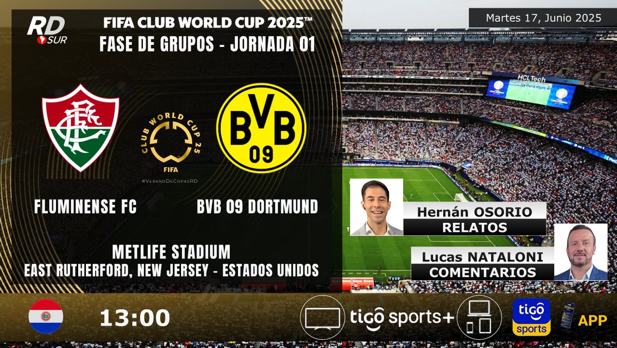 Ayrton Acosta (@elpollo_ac29) on Twitter photo #CopaMundialDeClubes de la FIFA 2025 🇺🇸
🇧🇷 #Fluminense vs #BorussiaDortmund 🇩🇪
🎙️ Relatos: <a href="/hernan77osorio/">Hernán Osorio</a>
🎙️ Comentarios: <a href="/lucasnataloni/">lucas nataloni</a>
📺 TV: <a href="/TigoSportsPY/">Tigo Sports</a> +
💻📱 <a href="/TigoSportsPY/">Tigo Sports</a> APP
#⃣ #MundialDeClubesxTSMás #VeranoDeCopasRD #CopaMundialDeClubes de la FIFA 2025 🇺🇸
🇧🇷 #Fluminense vs #BorussiaDortmund 🇩🇪
🎙️ Relatos: <a href="/hernan77osorio/">Hernán Osorio</a>
🎙️ Comentarios: <a href="/lucasnataloni/">lucas nataloni</a>
📺 TV: <a href="/TigoSportsPY/">Tigo Sports</a> +
💻📱 <a href="/TigoSportsPY/">Tigo Sports</a> APP
#⃣ #MundialDeClubesxTSMás #VeranoDeCopasRD