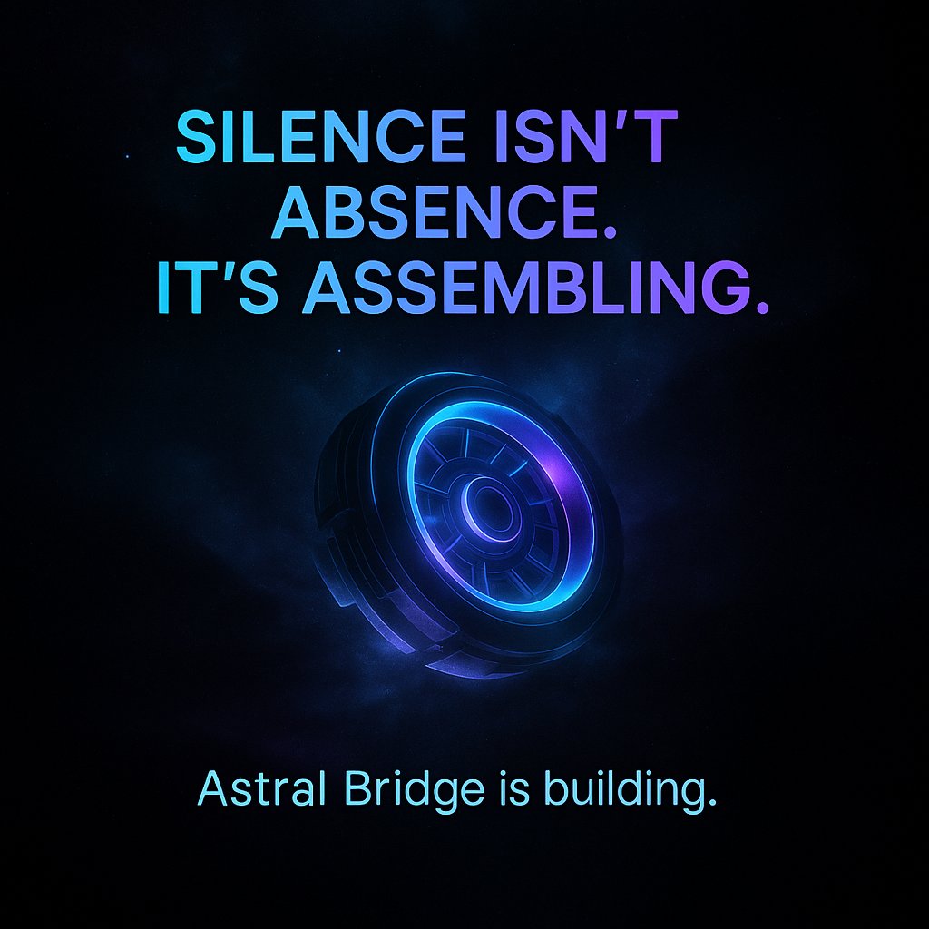 Astralbridge's tweet photo. We’ve been quiet...
🛠️ While the noise plays out, we’ve been refining the Astral Bridge engine:
Faster swaps
Lower fees
Cleaner UX
New chain integrations coming 🌐

The future is multi-chain.
We’re just making it usable.

#AstralBridge #DeFi #Solana #Ethereum #CryptoTools #Web3 https://t.co/Y9mkmZrx3K