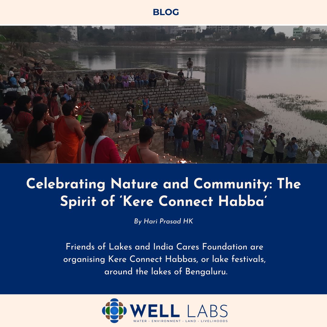 In this blog, Hari Prasad HK shares highlights from 7 Kere Connect Habbas organised in lakes around Bengaluru: bit.ly/4kBxthc