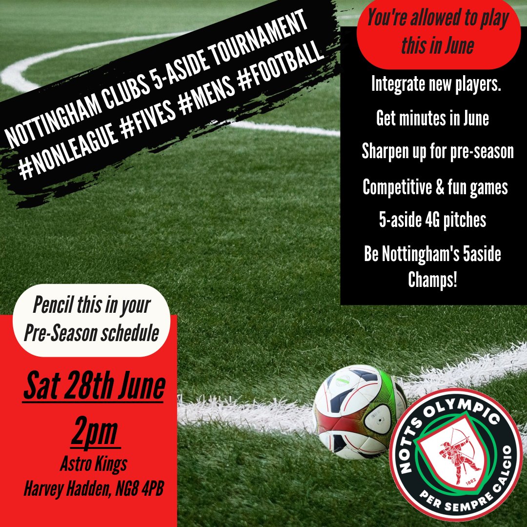 Nottingham Clubs. 5-aside tournament. 
Get your clubs placed booked in!