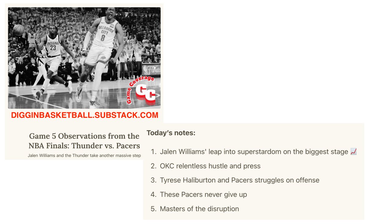 Another great Finals game. Jalen Williams and the Thunder take a massive step.

Game 5 Observations, digginbasketball style 👇
tinyurl.com/nba-finals-g5-…