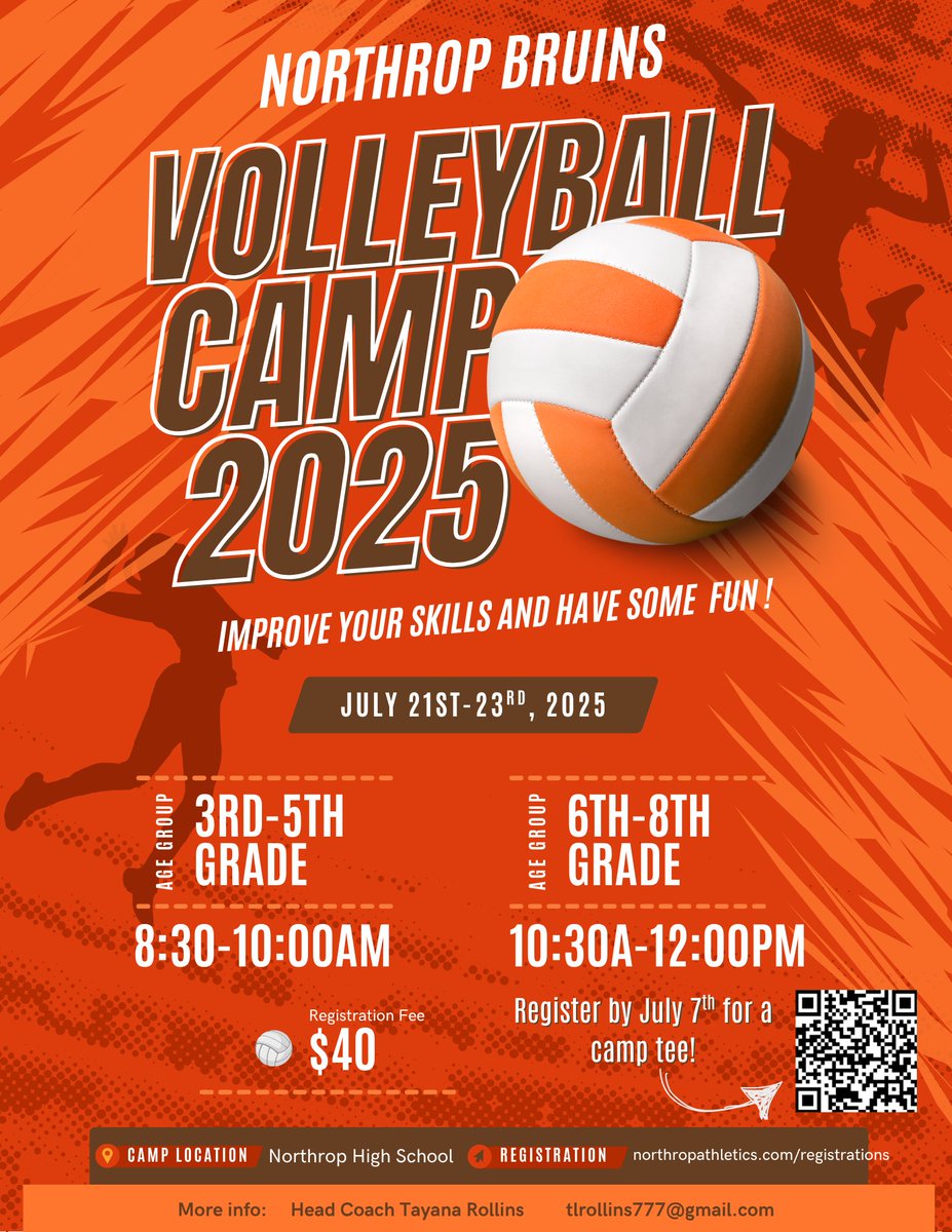 Northrop Athletics (@northropsports) on Twitter photo Come build your skills with our Lady Bruins!
Youth Volleyball Camp
July 21st-23rd
$40
3rd-5th grade: 8:30am-10:00am
6th-8th grade: 10:30am-12:00pm
Questions: Tayana Rollins, tlrollins777@gmail.com
Registration: public.eventlink.com/registrations?… Come build your skills with our Lady Bruins!
Youth Volleyball Camp
July 21st-23rd
$40
3rd-5th grade: 8:30am-10:00am
6th-8th grade: 10:30am-12:00pm
Questions: Tayana Rollins, tlrollins777@gmail.com
Registration: public.eventlink.com/registrations?…