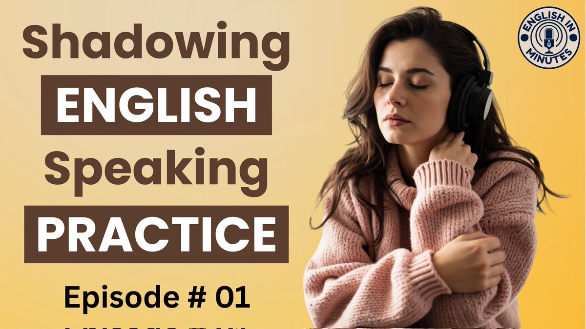 EnglishInMinute's tweet photo. 🔔🔔 New Video Alert!!!!! 🔔🔔

Shadowing is one of the best ways to improve your spoken English! 🗣️🎧
Repeat, mimic, and sound natural. Start with Episode #01 now!
Practice like a native.unite
#EnglishPractice #ShadowingMethod #SpeakFluently #EnglishInMinutes #LearnEnglish #ESL https://t.co/S0BGTRpgns
