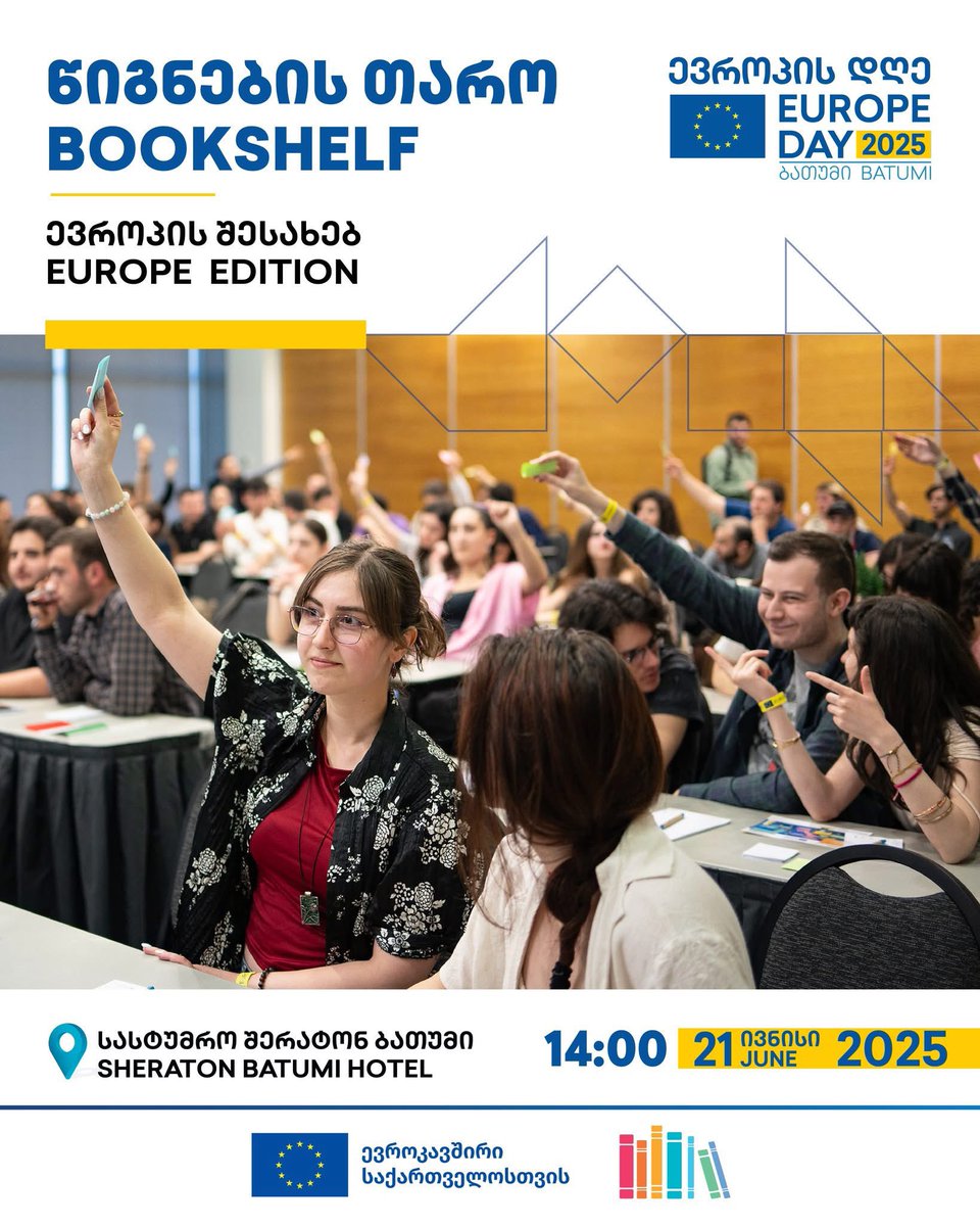 EUinGeorgia's tweet image. 📚 Bookshelf: Europe Edition is coming to Batumi! 🇪🇺🎉
Test your knowledge of European history, literature & traditions through a fun, interactive game. 🎲📖✨
🗓 21 June
📍 Sheraton Batumi
🎟 Free & open to all!
Let’s discover what brings us #ertad 💙