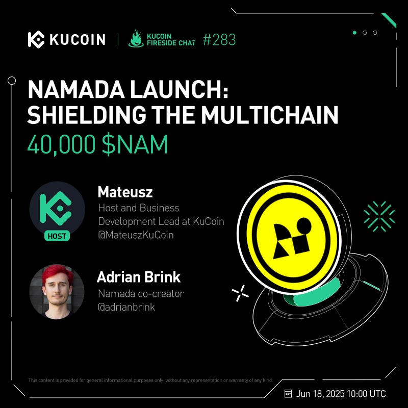 kucoincom's tweet photo. 🔥 Don’t miss the #KuCoinFireSideChat with @namada!

🎁 40,000 NAM to win!
 
1. Follow @kucoincom &amp; @namada
2. Follow KuCoin on IG
3. Complete Gleam form
4. Join the space: https://t.co/8JGfpLWYx1 

Show your support to $NAM on #KuCoin now⤵️
https://t.co/1SboB6pzlV